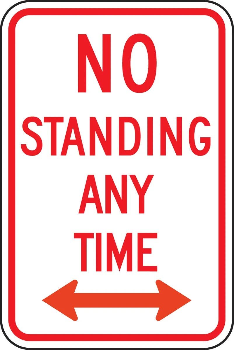 AccuformNMC FRR691RA Parking Restriction Sign, No Standing Any Time, Engineer Grade Reflective Aluminum (.080)