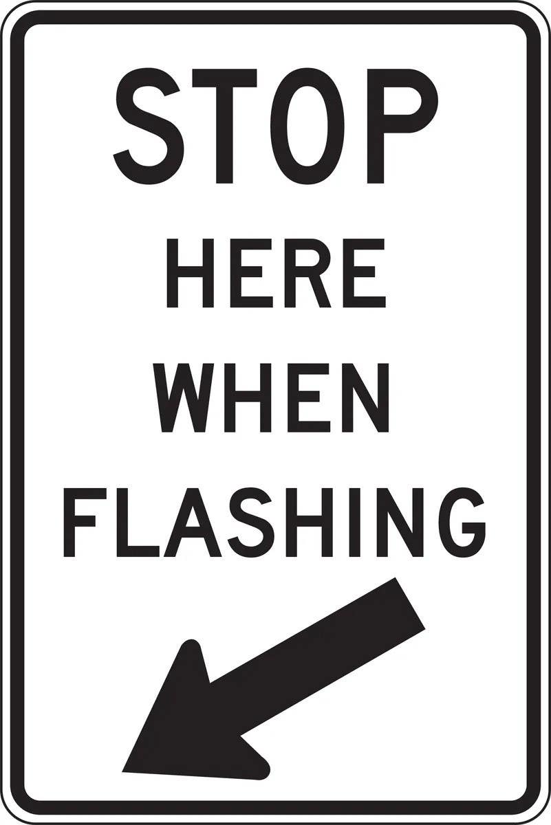 AccuformNMC FRR704 Traffic Sign, Stop Here When Flashing, 36" H x 24" W