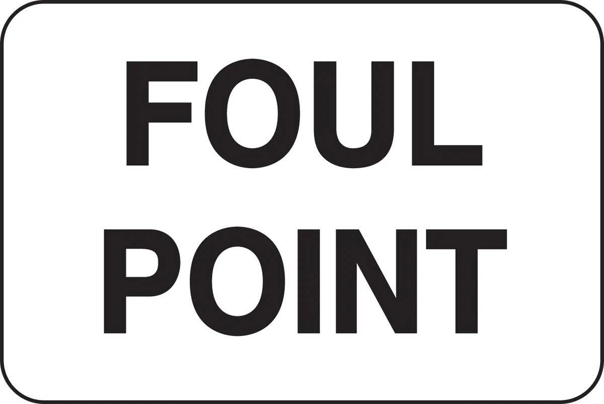 AccuformNMC FRR721 Rail Sign, Foul Point, 12" H x 18" W