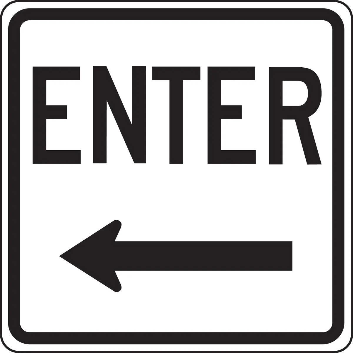 AccuformNMC FRR84 Facility Traffic Sign, Enter, 18" x 18"