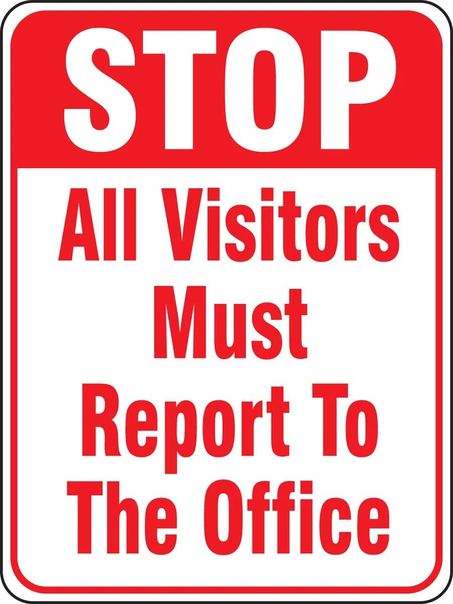 AccuformNMC FRS522RA Stop Safety Sign, All Visitors Must Report To The Office, Engineer Grade Reflective Aluminum (.080)
