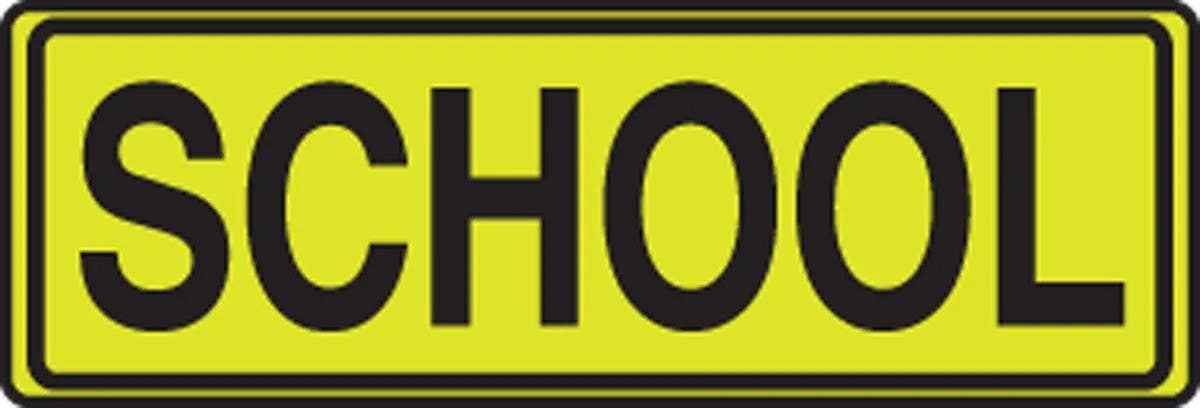 AccuformNMC FRW211 Fluorescent Yellow-Green Sign, School, 8" H x 24" W