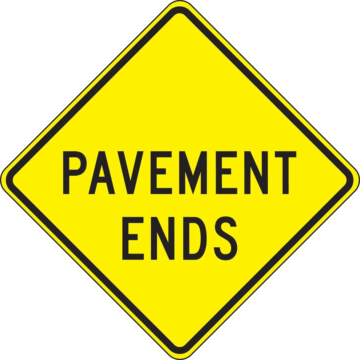 AccuformNMC FRW43 Surface & Driving Conditions Sign, Pavement Ends