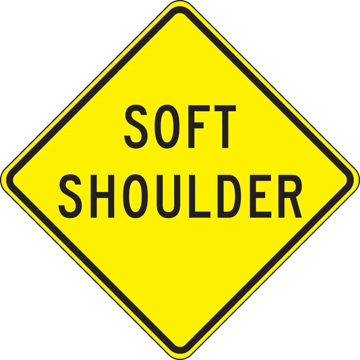AccuformNMC FRW44 Surface & Driving Conditions Sign, Soft Shoulder