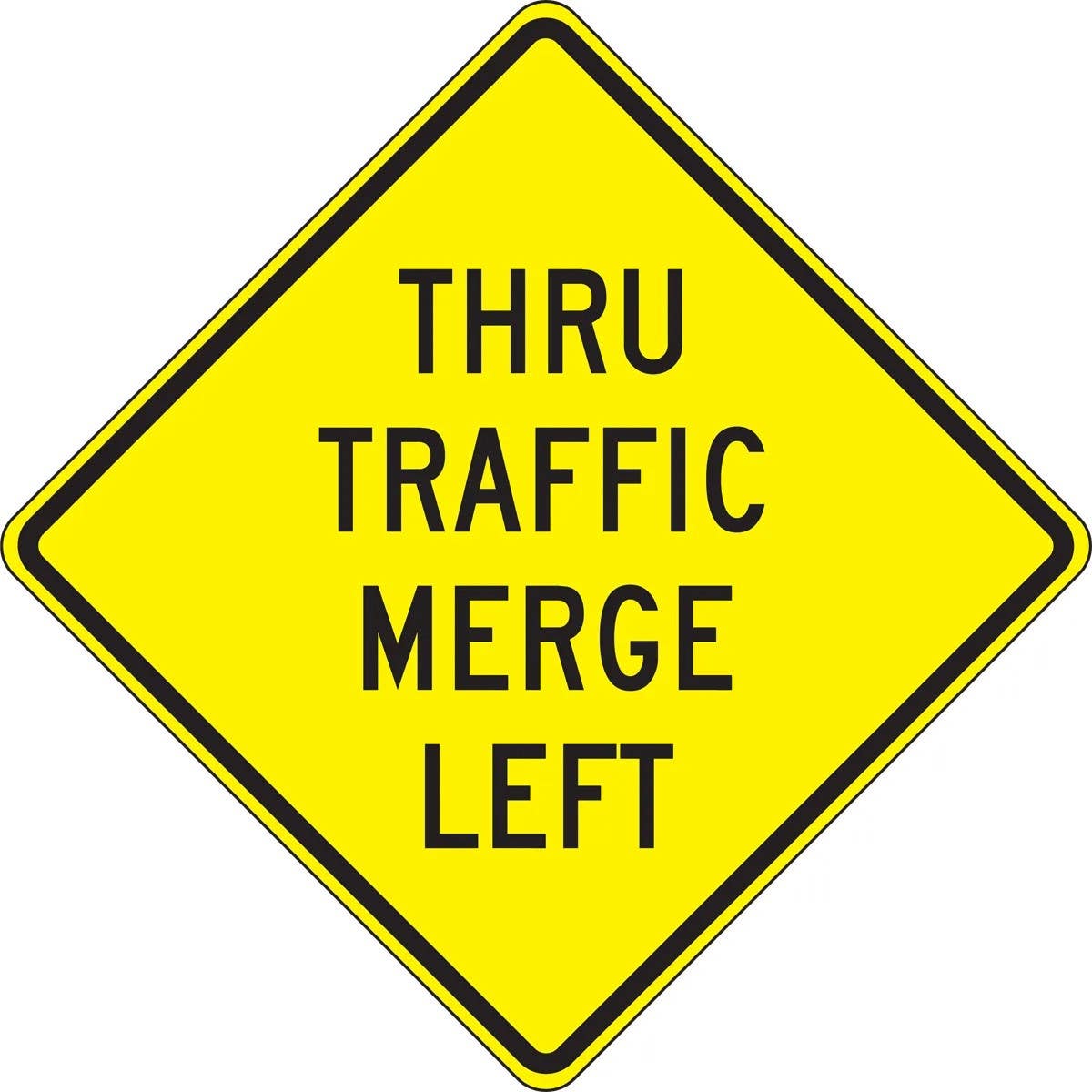 AccuformNMC FRW65 Lane Guidance Sign, Thru Traffic Merge Left, 30" x 30"