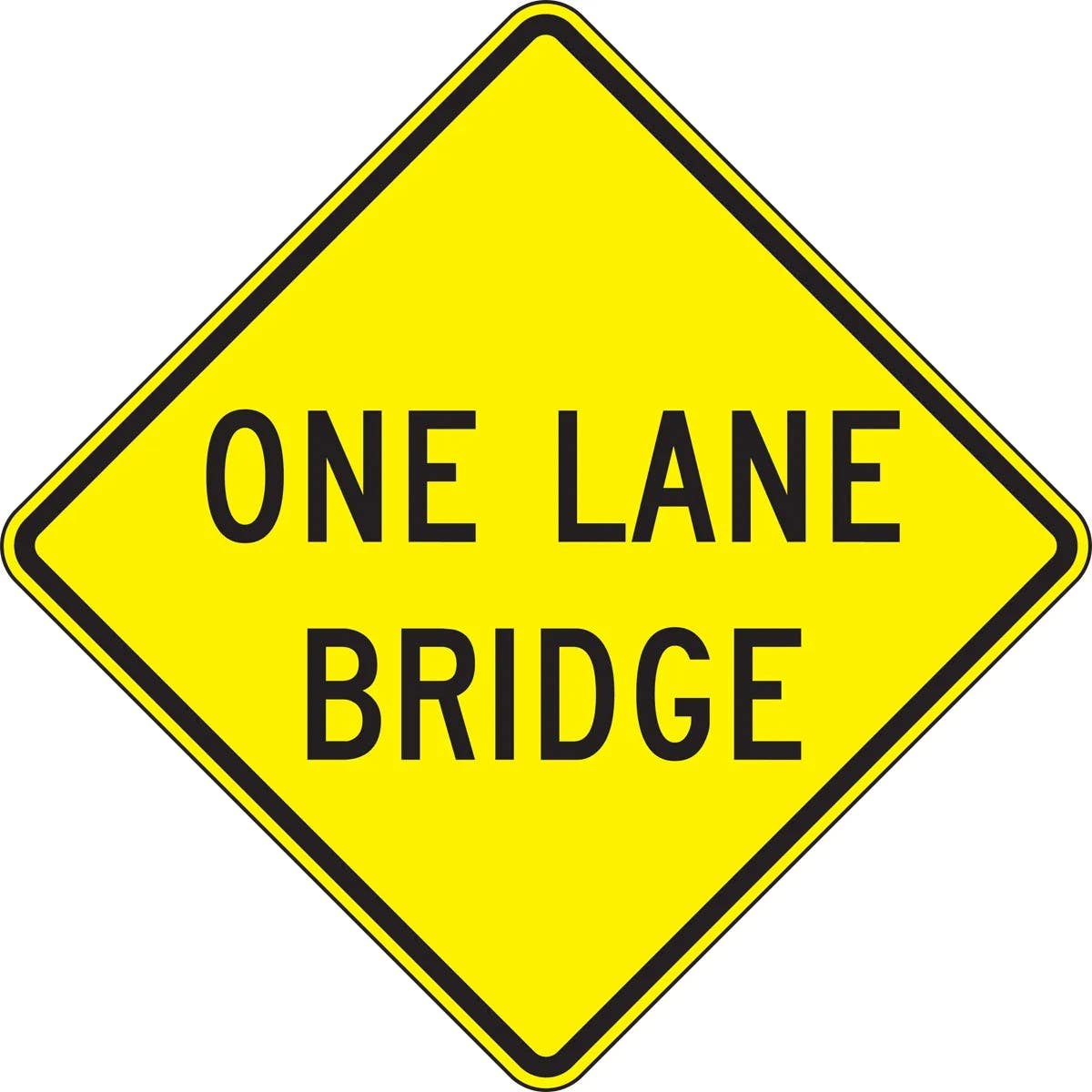 AccuformNMC FRW65 Lane Guidance Sign, One Lane Bridge