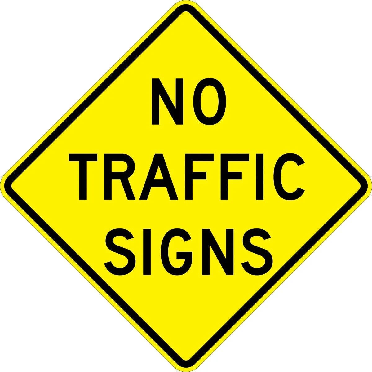AccuformNMC FRW76 Intersection Warning Sign, No Traffic Sign