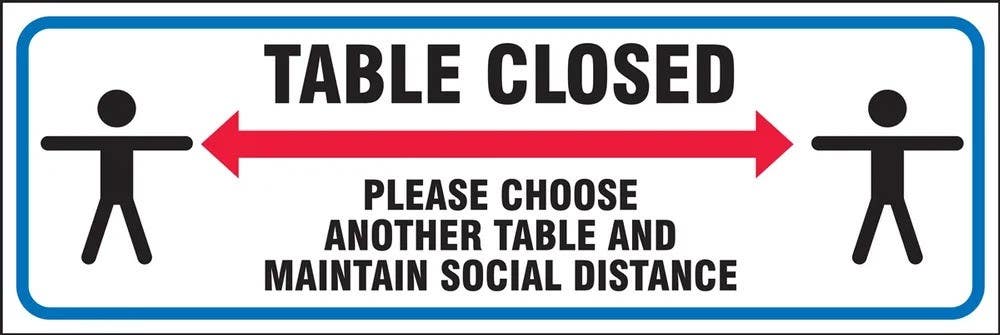 AccuformNMC LADM5 Safety Label, Table Closed Please Choose Another Table & Maintain Social Distance, Adhesive Vinyl, 5/Pk