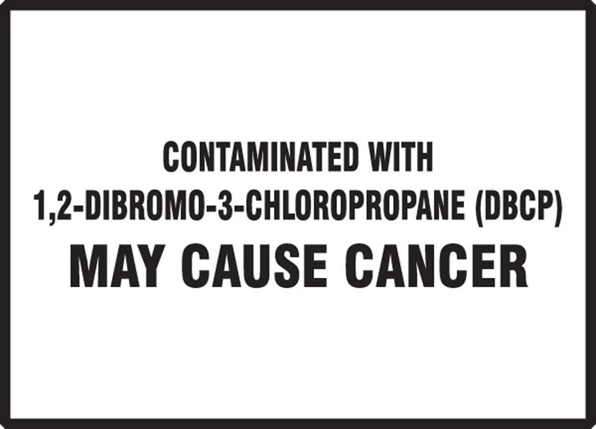 AccuformNMC LCAW52 Safety Label, Contaminated With 1,2-Dibromo-3-Chloropropane (DBCP)…, Adhesive Dura Vinyl