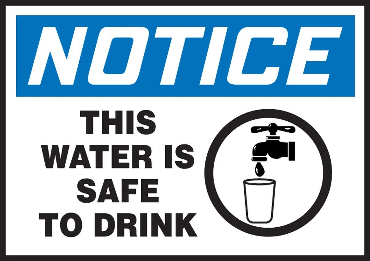 AccuformNMC LCAW807XVE OSHA Notice Safety Label, This Water Is Safe To Drink, Adhesive Dura Vinyl, 3-1/2" H x 5" W