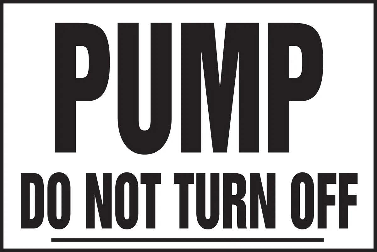 AccuformNMC LCHL563 Safety Label, Pump, Do Not Turn Off, Adhesive Dura-Vinyl, 4" H x 6" W