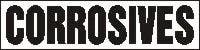 AccuformNMC LCHL569 Safety Label, Corrosives, Adhesive Dura-Vinyl, 6" H x 24" W