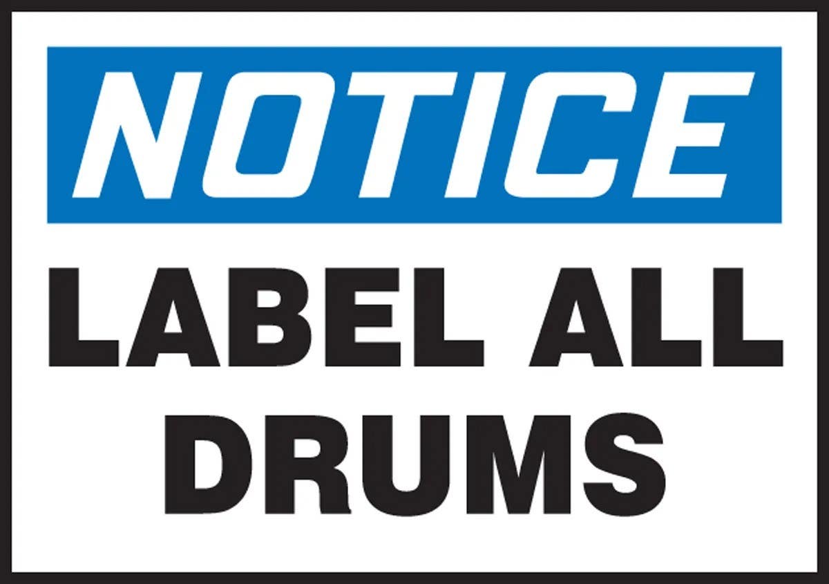AccuformNMC LCHL805VSP OSHA Notice Safety Label, Label All Drums, Adhesive Vinyl, 3-1/2" H x 5" W, 5/Pk