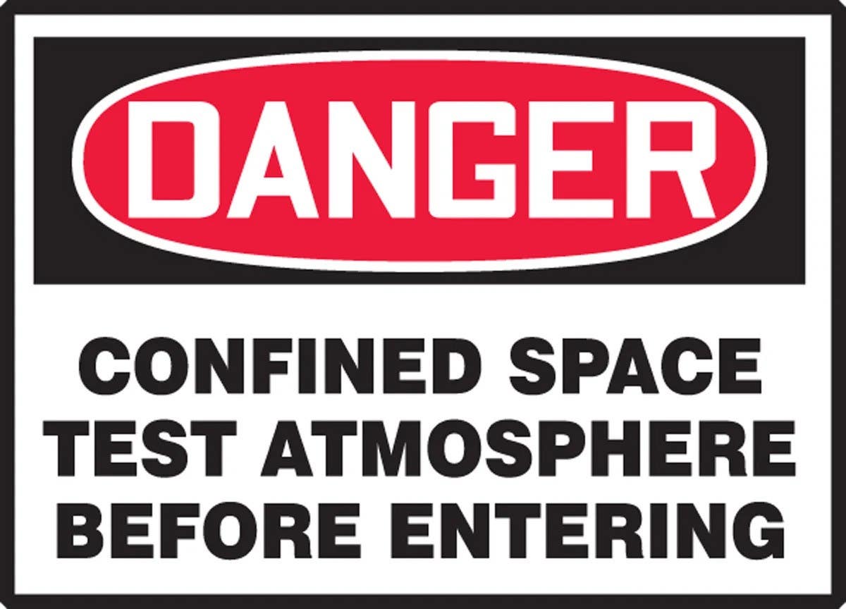AccuformNMC LCSP246XVE Safety Label, Confined Space, Test Atmosphere Before Entering, Adhesive Dura Vinyl, 3-1/2" H x 5" W
