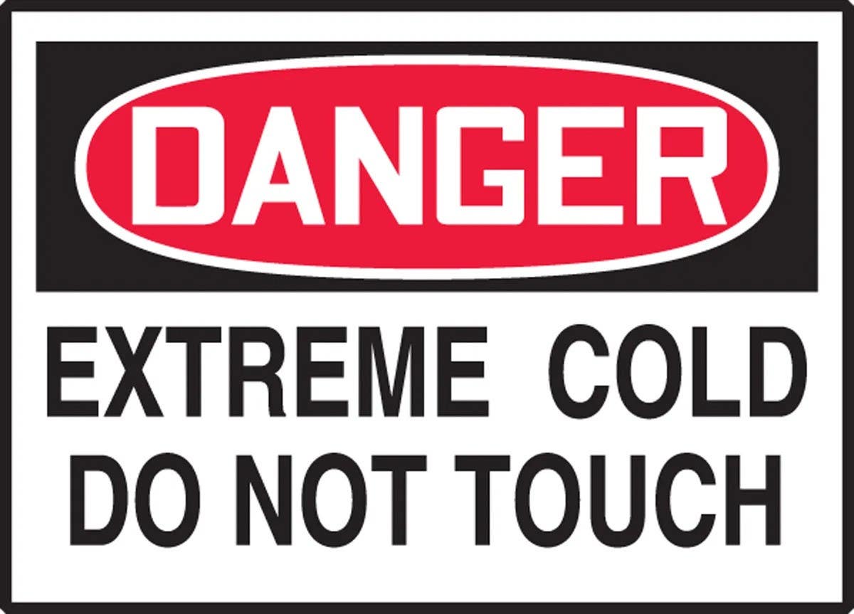 AccuformNMC LEQM024XVE OSHA Danger Safety Label, Extreme Cold Do Not Touch, Adhesive Dura Vinyl, 3-1/2" H x 5" W