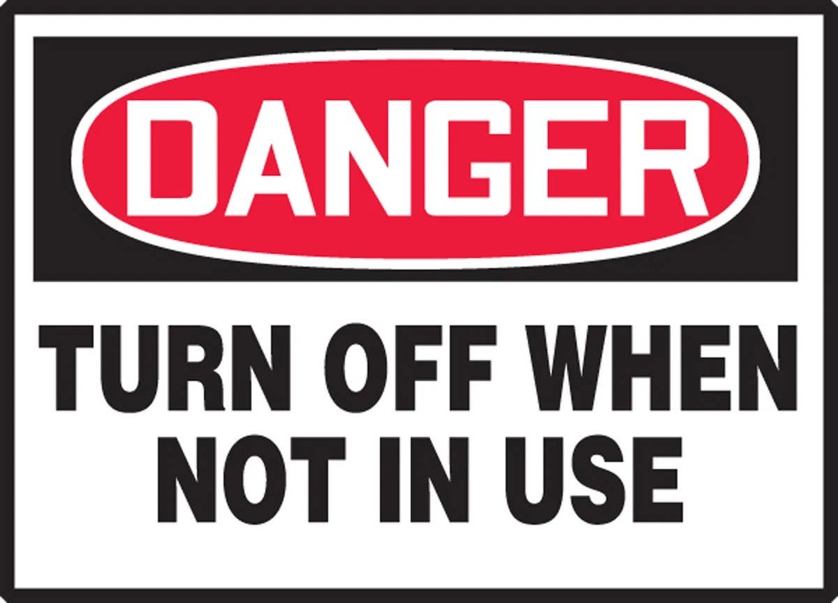 AccuformNMC LEQM161VSP OSHA Danger Safety Label, Turn Off When Not In Use, Adhesive Vinyl, 3-1/2" H x 5" W, 5/Pk