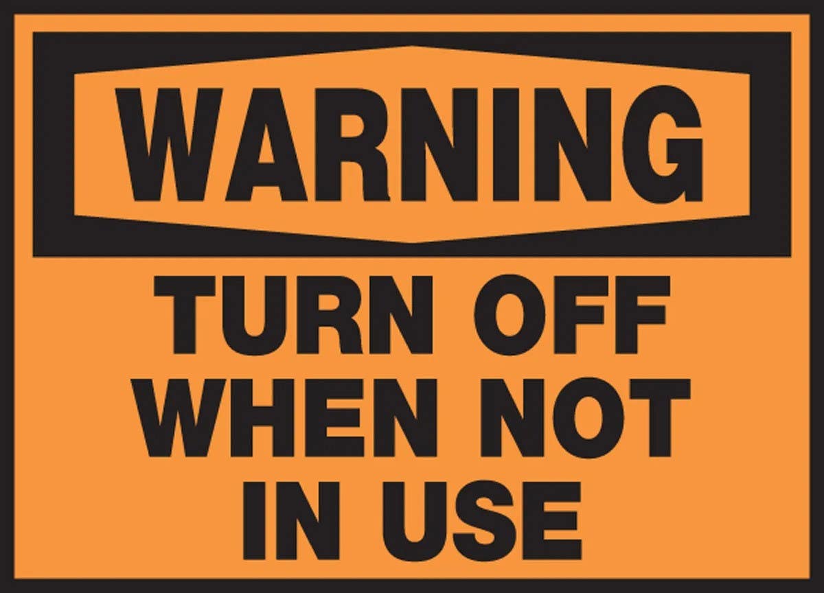 AccuformNMC LEQM329VSP OSHA Warning Safety Label, Turn Off When Not In Use, Adhesive Vinyl, 3-1/2" H x 5" W, 5/Pk