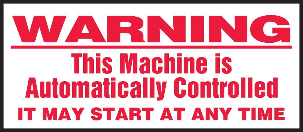 AccuformNMC LEQM335XVE Safety Label, Warning This Machine Is Automatically Controlled, Adhesive Dura Vinyl, 3" H x 7" W