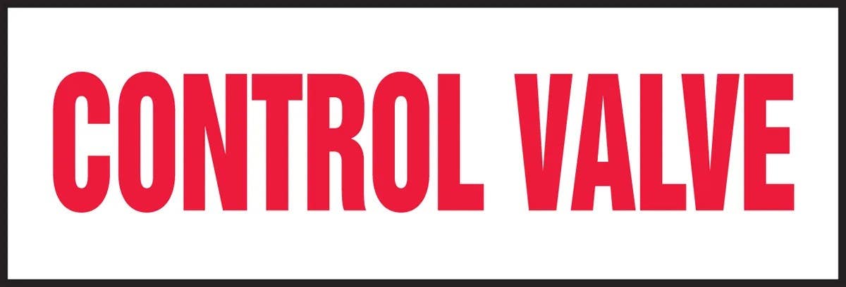 AccuformNMC LEQM501VSP Safety Label, Control Valve, Adhesive Vinyl, 2" H x 6" W, 5/Pk