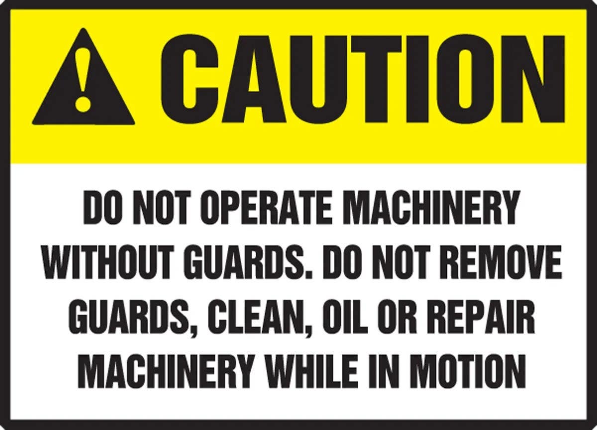 AccuformNMC LEQM630VSP Equipment Safety Label, Caution, Do Not Operate Machinery..., Adhesive Vinyl, 3-1/2" H x 5" W, 5/Pk