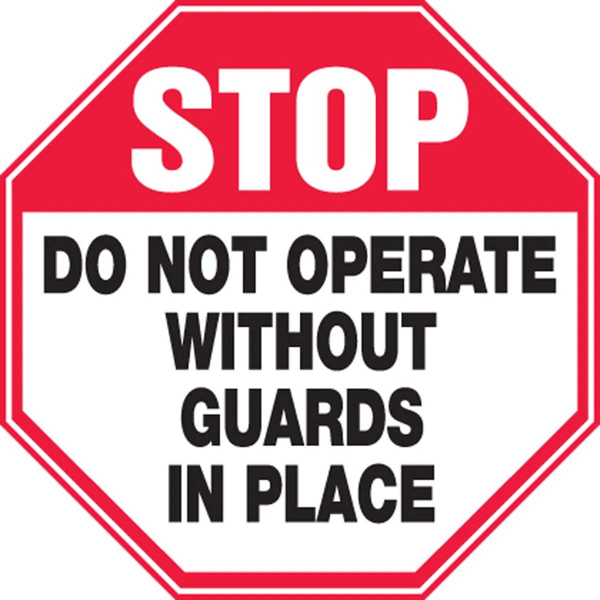 AccuformNMC LEQM940XVE Equipment Safety Label, Stop, Do Not Operate Without Guards..., Adhesive Dura Vinyl, 4" x 4"
