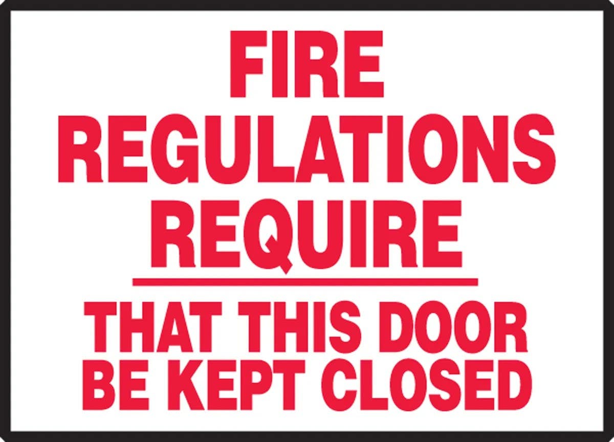 AccuformNMC LFXG410VSP Safety Label, Fire Regulations Require That This Door…, Adhesive Vinyl, 3-1/2" H x 5" W, 5/Pk