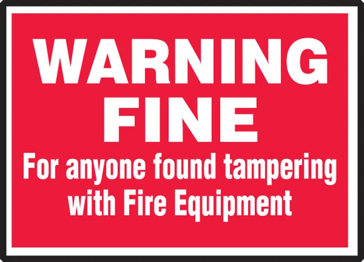 AccuformNMC LFXG505XVE Fire Safety Label, Warning Fine, For Anyone Found Tampering..., Adhesive Dura Vinyl, 3-1/2" H x 5" W