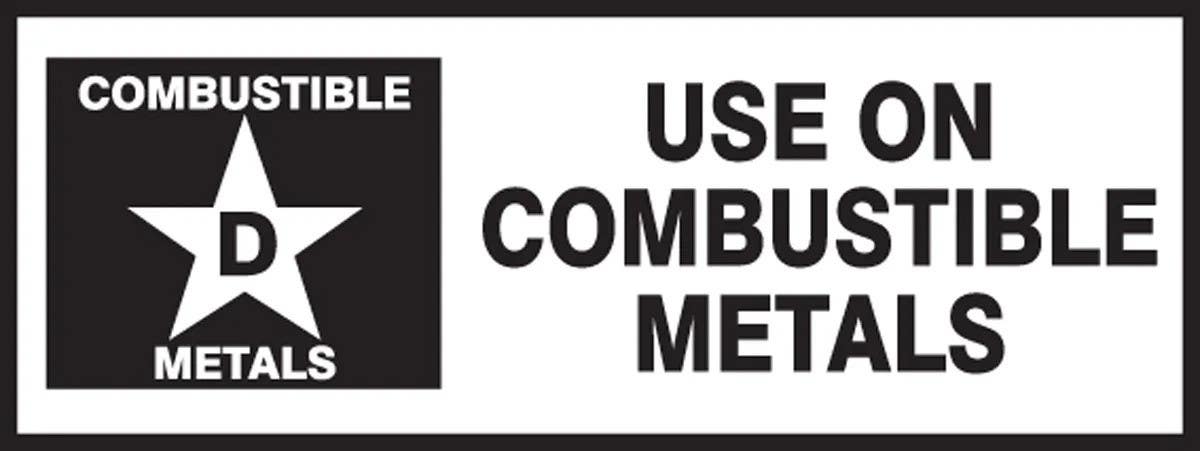 AccuformNMC LFXG523 Safety Label, Use On Combustible Metals, Adhesive Dura-Vinyl, 2" H x 5" W