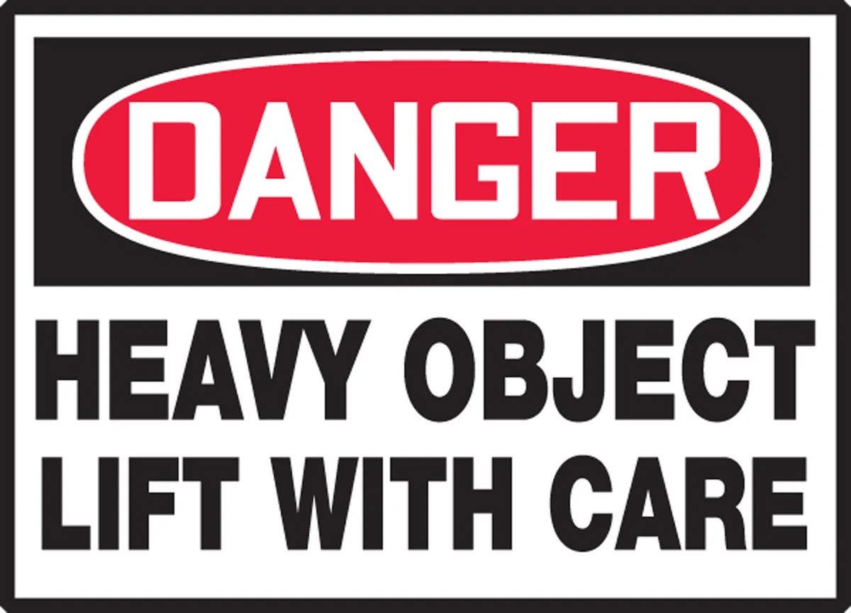 AccuformNMC LGNF101XVE OSHA Danger Safety Label, Heavy Object Lift With Care, Adhesive Dura Vinyl, 3-1/2" H x 5" W