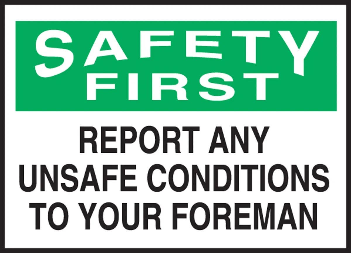 AccuformNMC LGNF931VSP OSHA Safety First Safety Label, Report Any Unsafe Conditions…, Adhesive Vinyl, 3-1/2" H x 5" W, 5/Pk