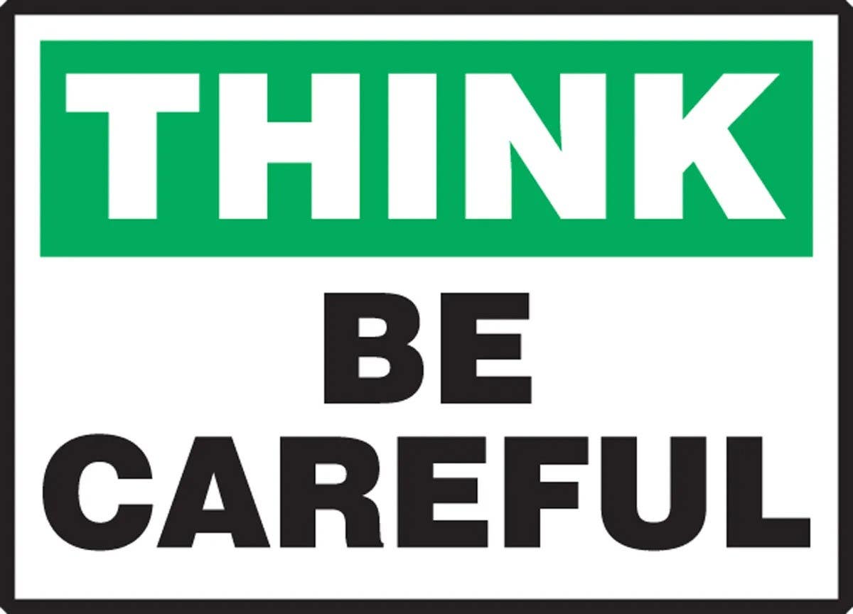AccuformNMC LGNF940VSP Safety Incentive Label, Think, Be Careful, Adhesive Vinyl, 3-1/2" H x 5" W, 5/Pk