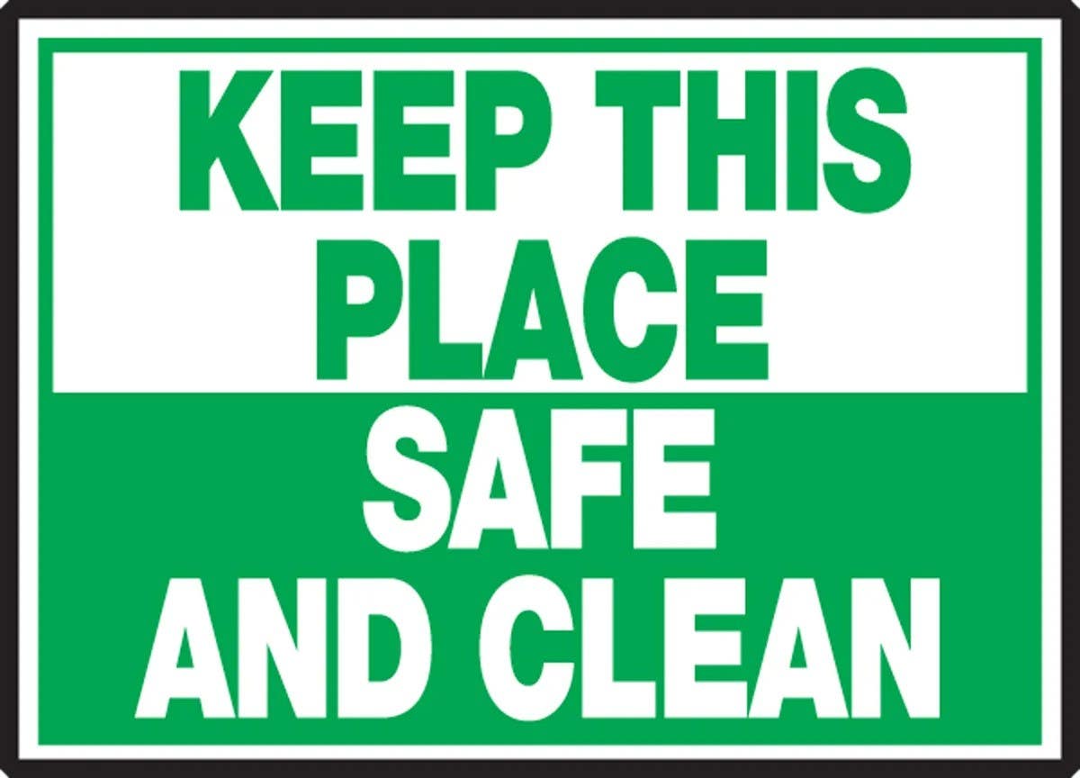 AccuformNMC LHSK505VSP Safety Label, Keep This Place Safe And Clean, Adhesive Vinyl, 3-1/2" H x 5" W, 5/Pk