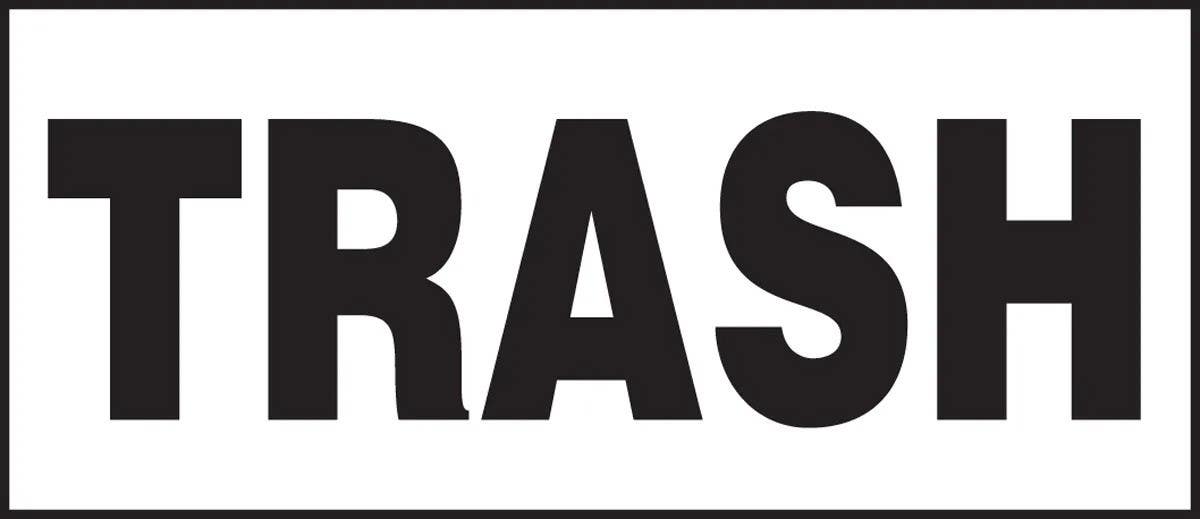 AccuformNMC LHSK508XVE Safety Label, Trash, Adhesive Dura Vinyl, 3" H x 7" W