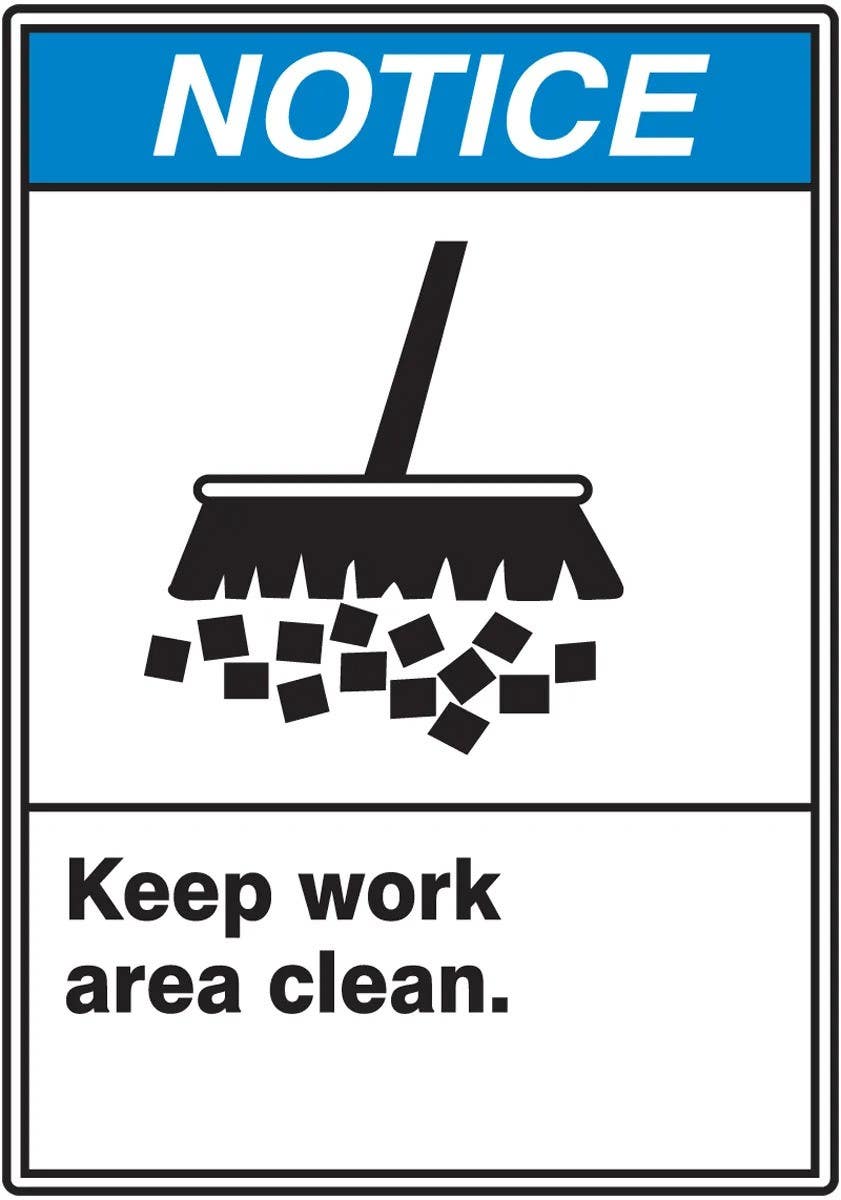 AccuformNMC LHSK802XVE ANSI Notice Safety Label, Keep Work Area Clean, Adhesive Dura Vinyl, 5" H x 3-1/2" W
