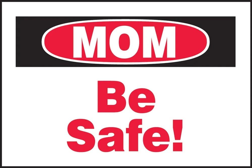AccuformNMC LHTL074 Safety Label, Mom Be Safe, 2" H x 3" W, 10/Pk