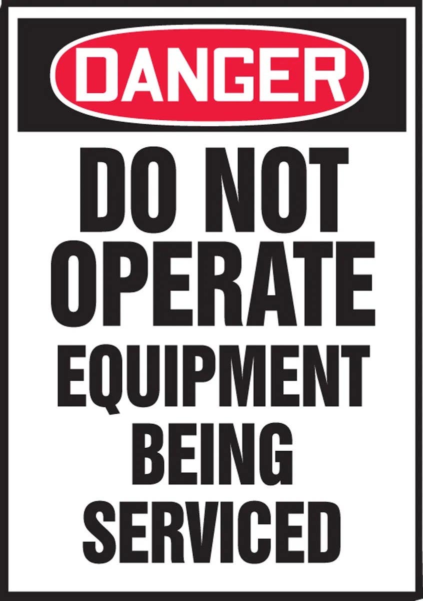 AccuformNMC LLKT1 OSHA Danger Label, Do Not Operate, Equipment Being Serviced, Magnetic Vinyl
