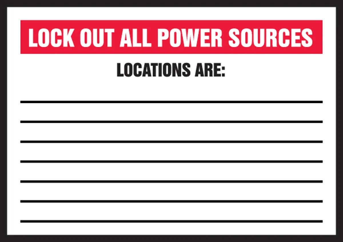 AccuformNMC LLKT505VSP Safety Label, Lock Out All Power Sources, Locations Are, Adhesive Vinyl, 3-1/2" H x 5" W, 5/Pk