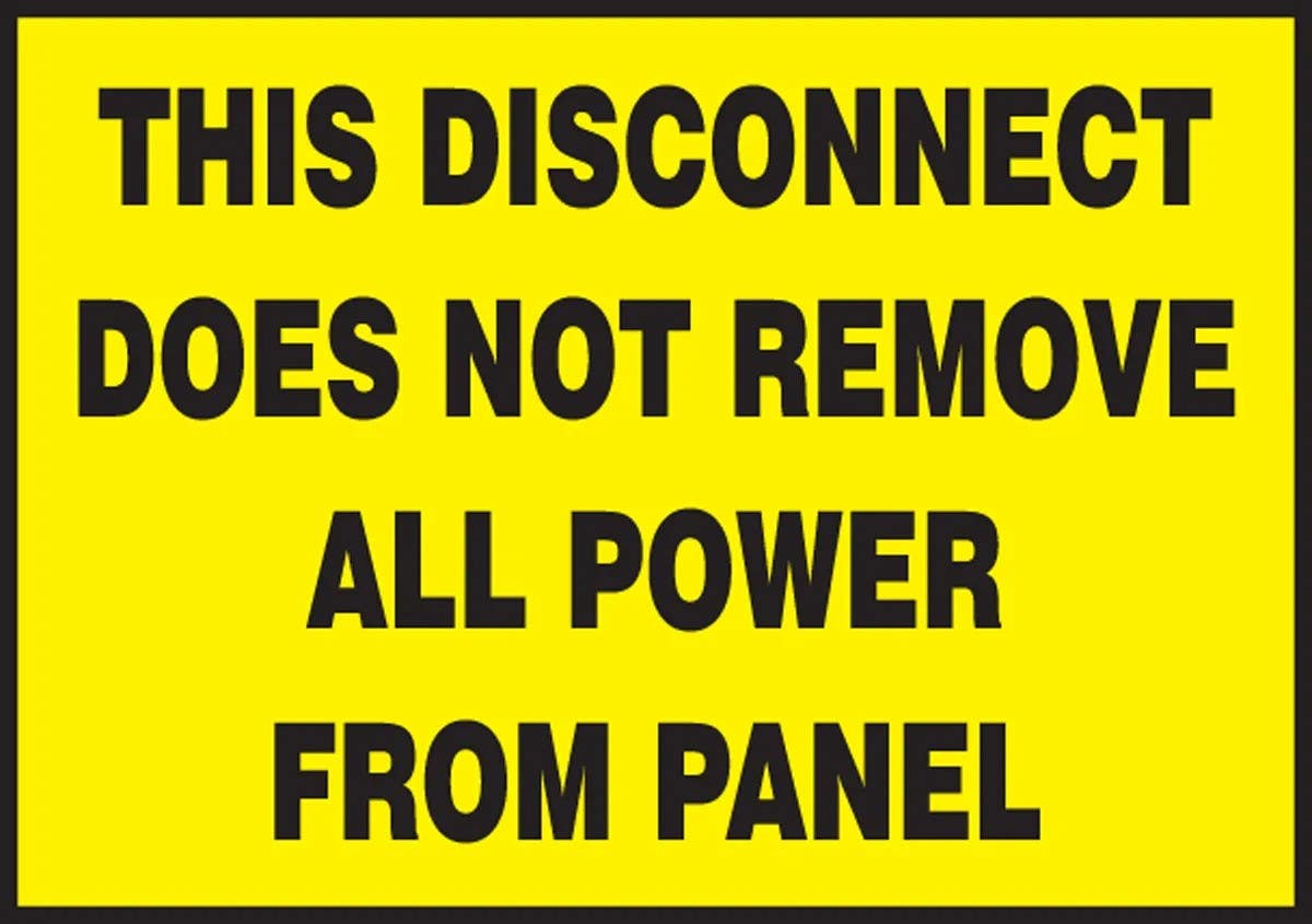 AccuformNMC LLKT514VSP Safety Label, This Disconnect Does Not Remove All..., Adhesive Vinyl, 3-1/2" H x 5" W, 5/Pk