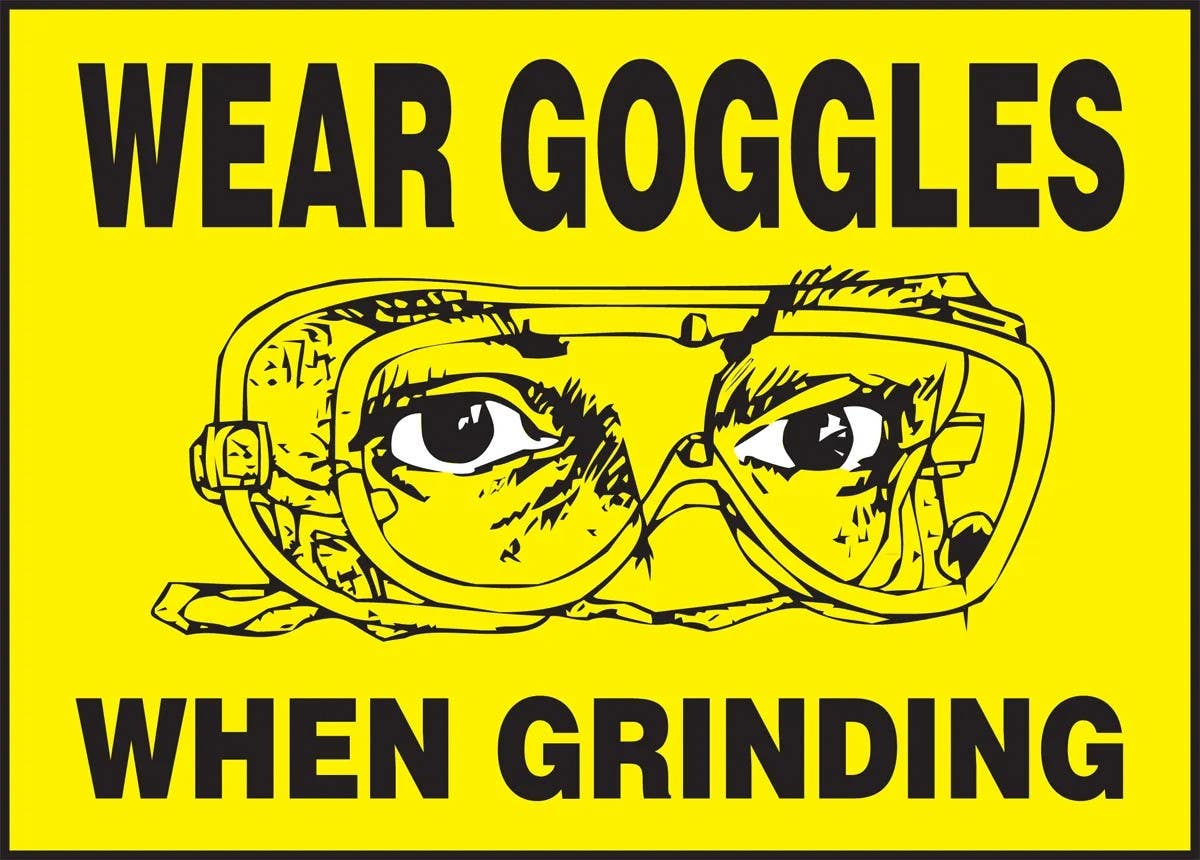 AccuformNMC LPPE5 Safety Label, Wear Goggles When Grinding, Adhesive Dura Vinyl