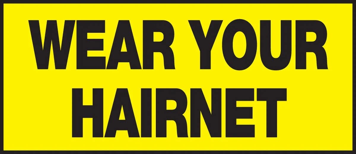 AccuformNMC LPPE509XVE Safety Label, Wear Your Hairnet, Adhesive Dura Vinyl, 3" H x 7" W