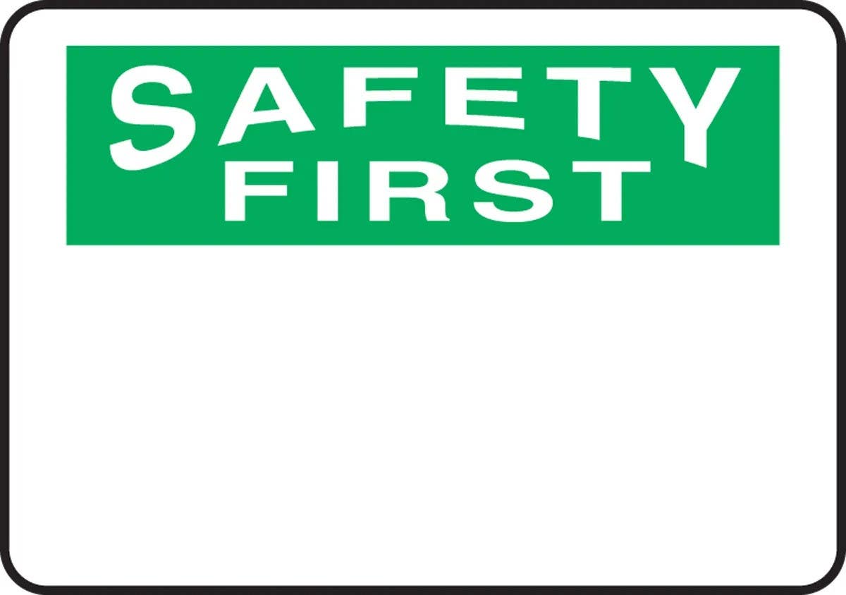 AccuformNMC LRBH939XVE OSHA Safety First Safety Label, (Blank), Adhesive Dura Vinyl, 3-1/2" H  x 5" W