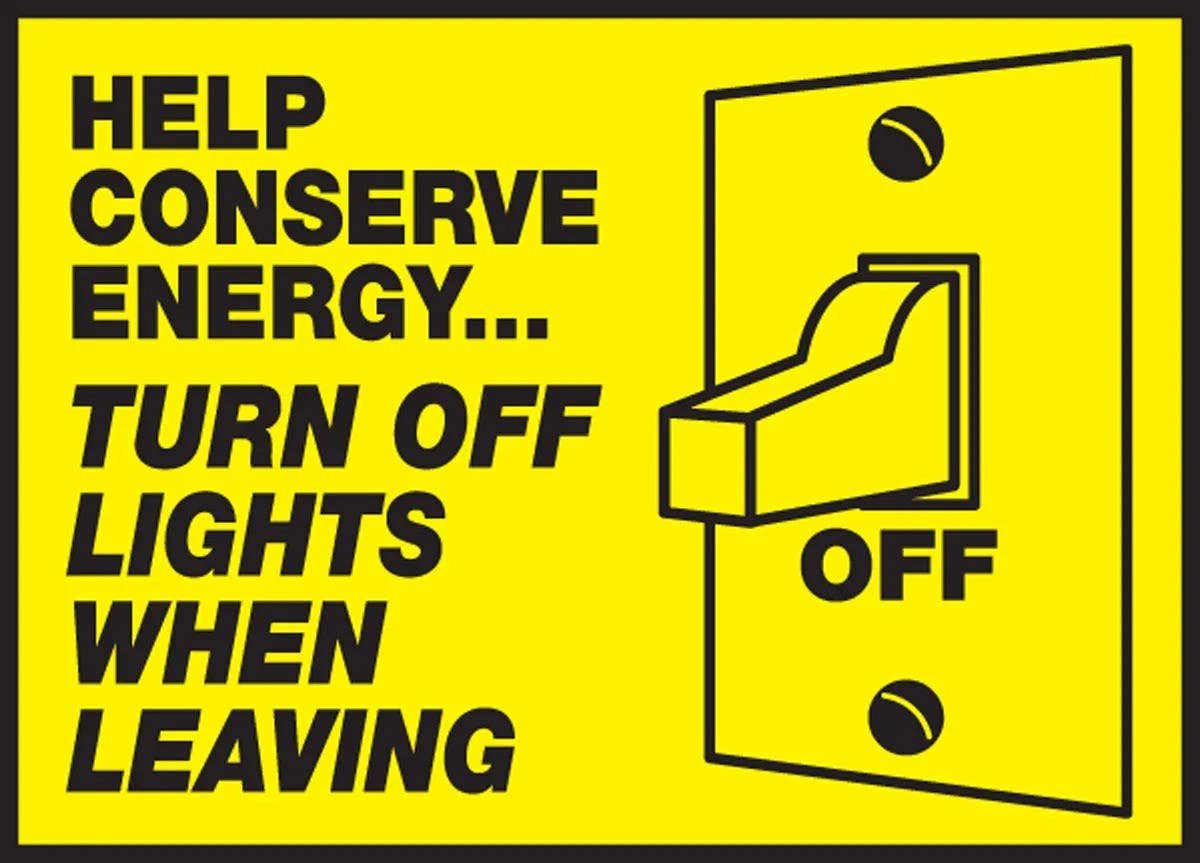 AccuformNMC LRCY511XVE Safety Label, Help Conserve Energy, Turn Off Lights..., Adhesive Dura Vinyl, 3-1/2" H  x 5" W