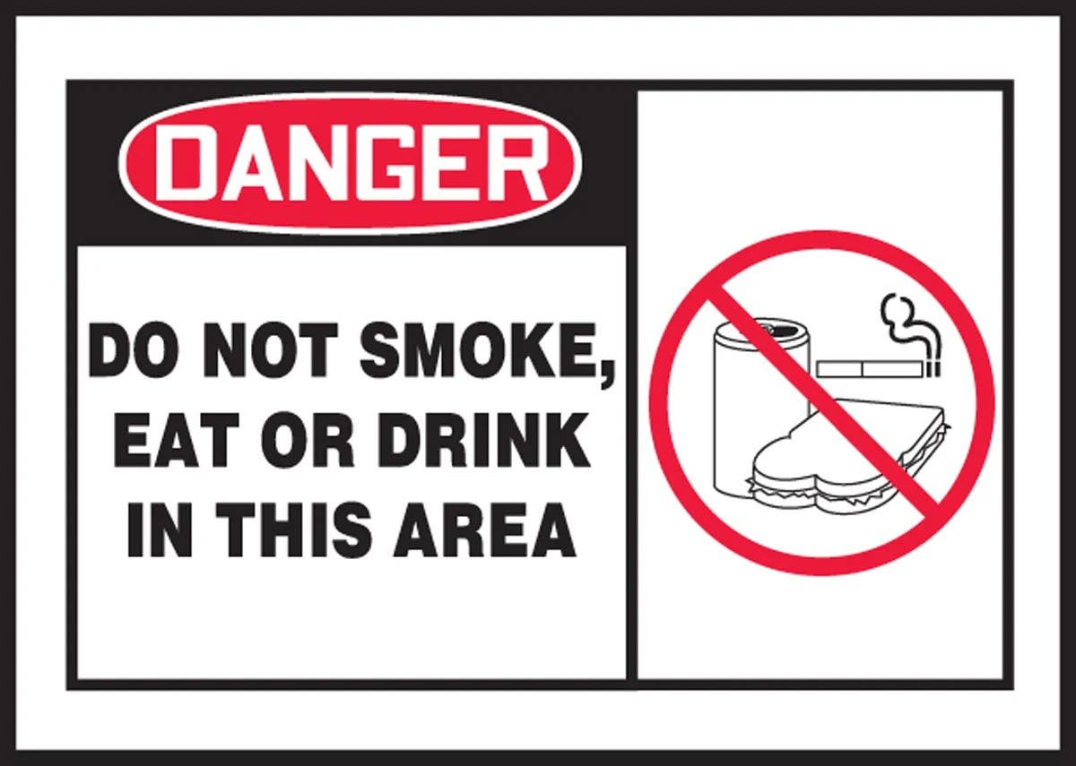 AccuformNMC LSMK002XVE OSHA Danger Safety Label, Do Not Smoke, Eat Or Drink..., Adhesive Dura Vinyl, 3-1/2" H x 5" W
