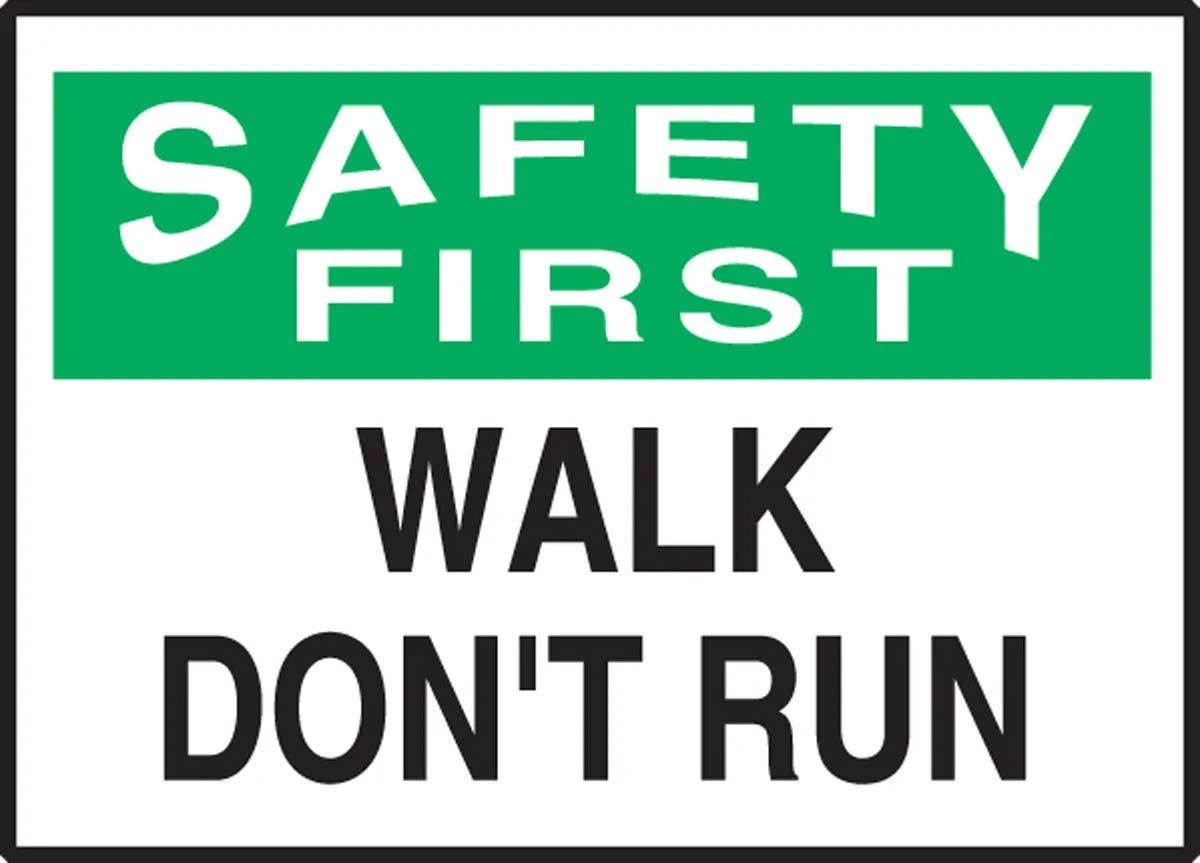 AccuformNMC LSTF502VSP OSHA Safety First Safety Label, Walk, Don't Run, Adhesive Vinyl, 3-1/2" H x 5" W, 5/Pk