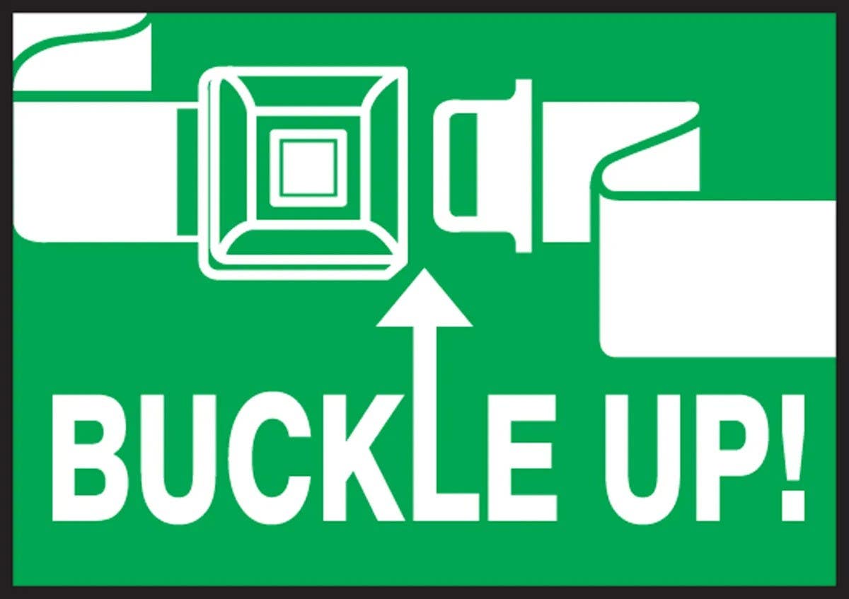 AccuformNMC LVHR504XVE Safety Label, Buckle Up, Adhesive Dura Vinyl, 3-1/2" H x 5" W