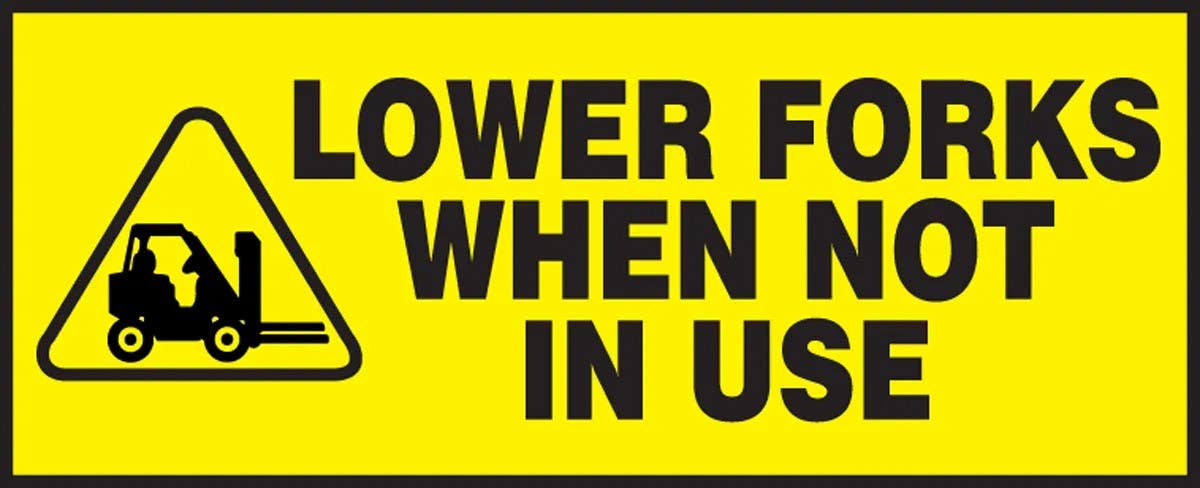 AccuformNMC LVHR532 Safety Label, Lower Forks When Not In Use, Adhesive Dura Vinyl, 2" H x 5" W