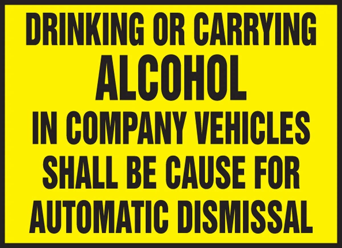 AccuformNMC LVHR539XVE Safety Label, Drinking Or Carrying Alcohol In Company…, Adhesive Dura Vinyl, 3-1/2" H x 5" W