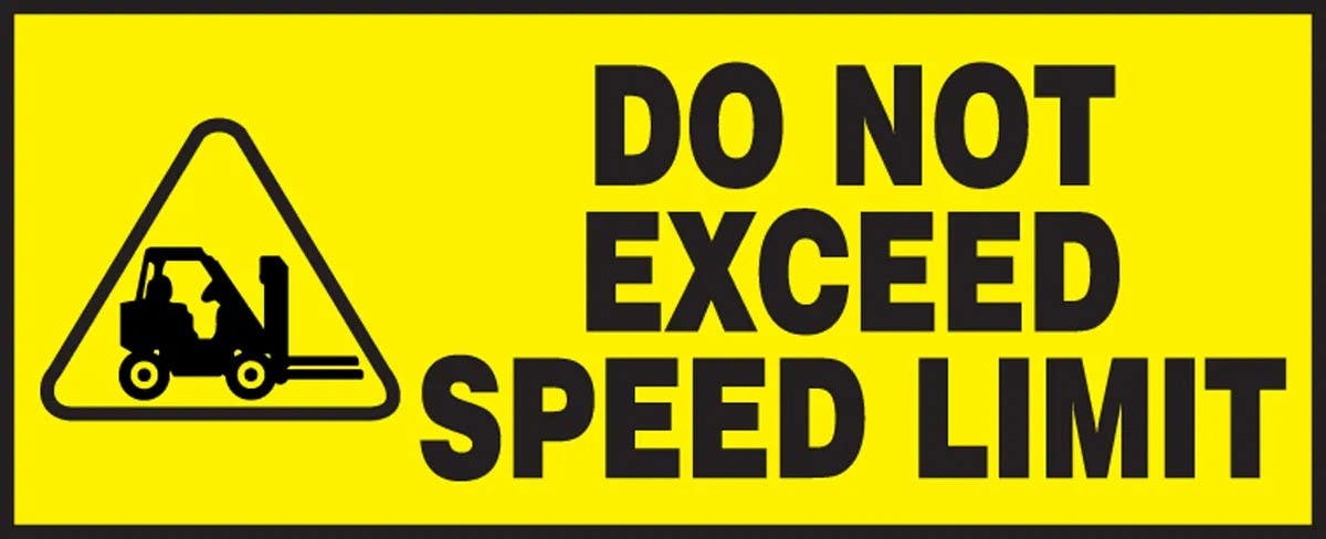 AccuformNMC LVHR550 Safety Label, Do Not Exceed Speed Limit, Adhesive Dura Vinyl, 2" H x 5" W