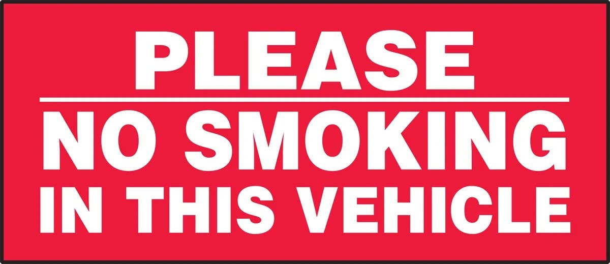 AccuformNMC LVHR552XVE Please Safety Label, No Smoking In This Vehicle, Adhesive Dura Vinyl, 3" H x 7" W