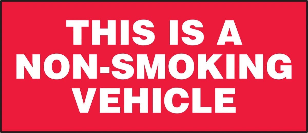 AccuformNMC LVHR557XVE Safety Label, This Is A Non-Smoking Vehicle, Adhesive Dura Vinyl, 3" H x 7" W